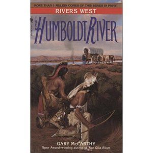 The Humboldt River (Rivers West) (Mass Market Paperback)
